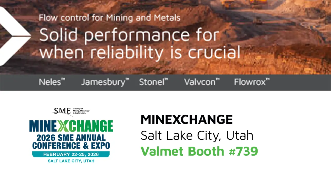 Meet Valmet team at MINEXCHANGE 
