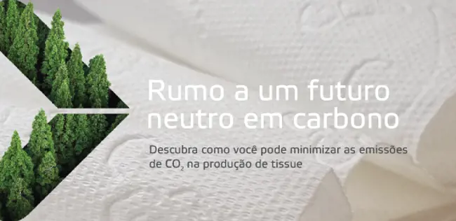 Quer minimizar suas emissões de CO2 na produção de tissue?