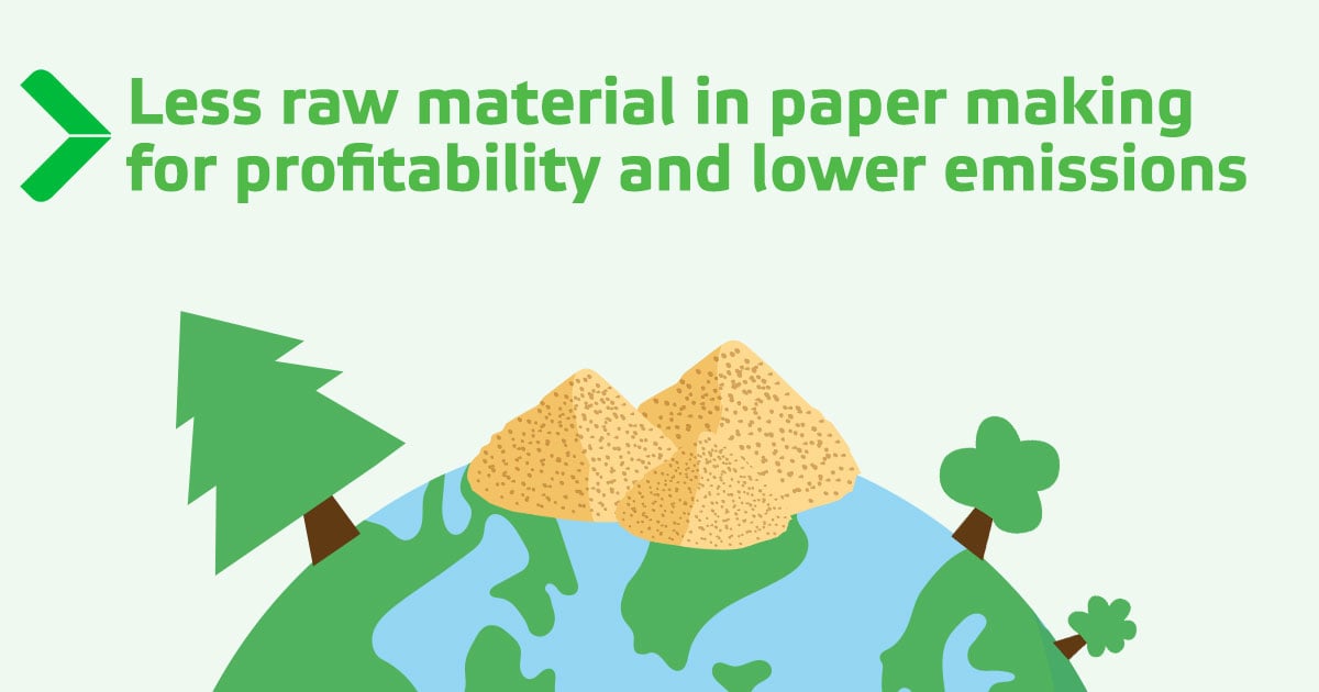 Less raw material in paper making for profitability and lower emissions