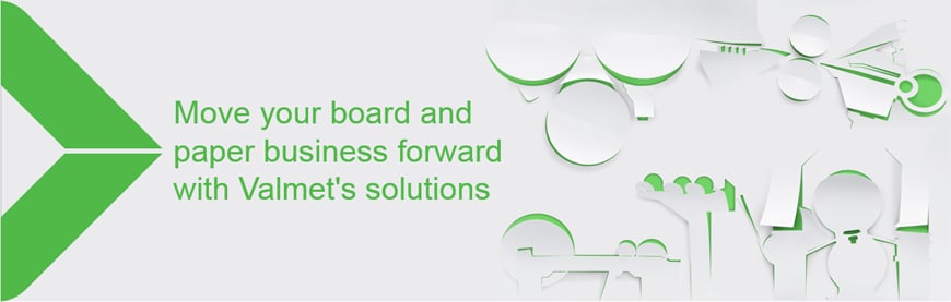 Move your board and paper business forward with Valmet's solutions